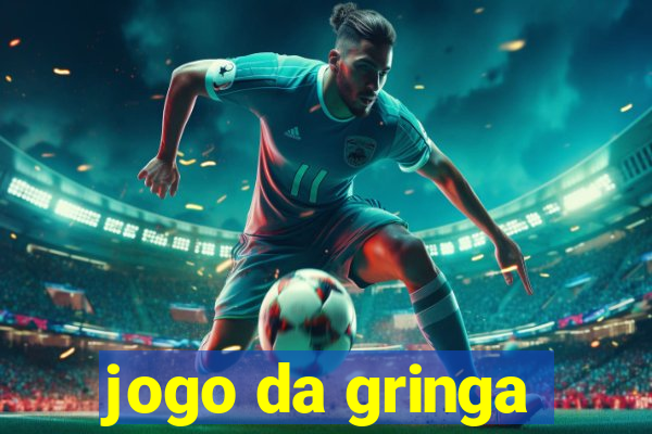 jogo da gringa